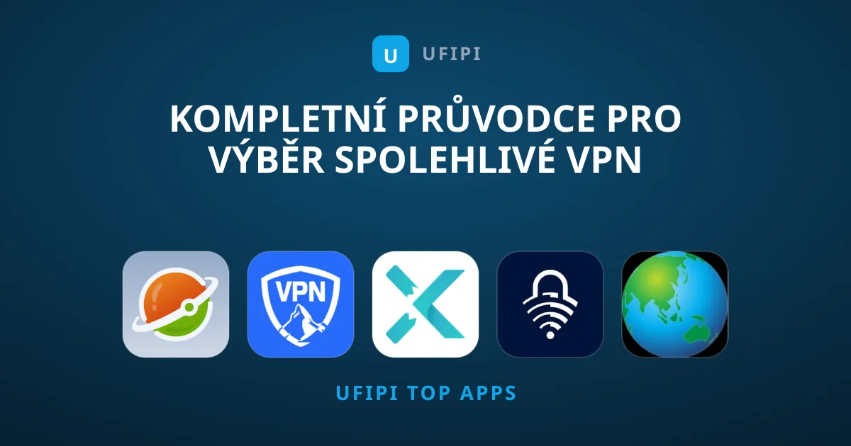 Kompletní průvodce pro výběr spolehlivé VPN zdarma